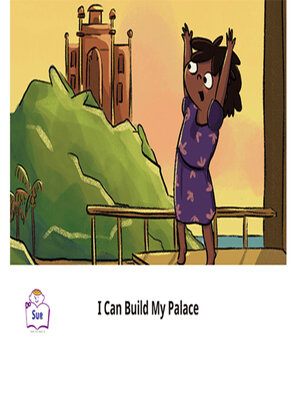 cover image of I Can Build My Palace